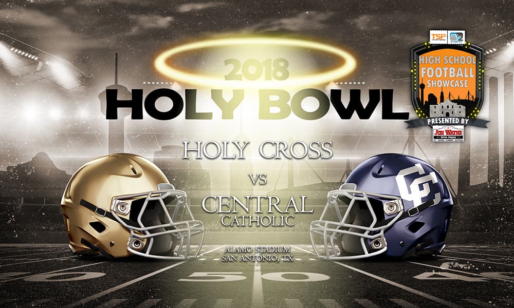 Holy Bowl 2018 09/08/18 Texas Sports Productions